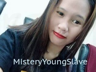 MisteryYoungSlave