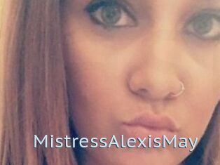 MistressAlexisMay