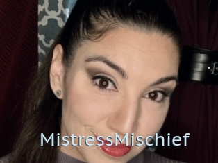 MistressMischief