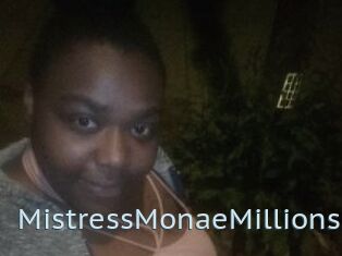 MistressMonaeMillions