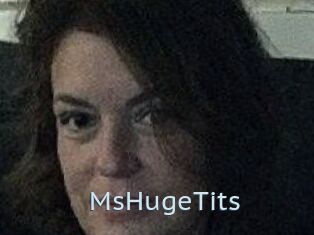 MsHugeTits