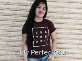 My_PerfectYou