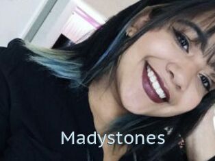 Madystones