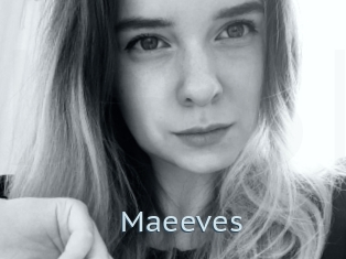 Maeeves