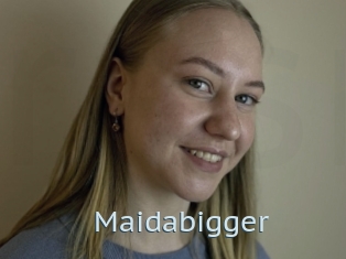 Maidabigger