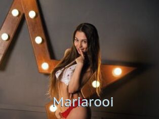 Mariarooi