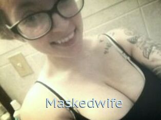 Maskedwife