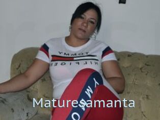 Maturesamanta