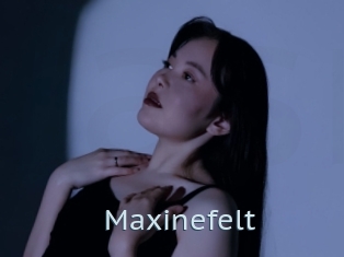 Maxinefelt