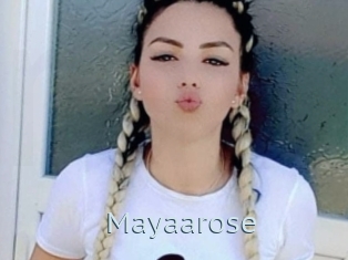 Mayaarose