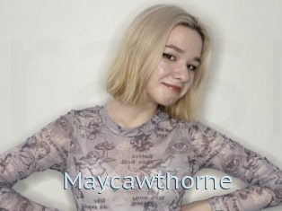 Maycawthorne