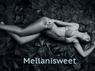 Mellanisweet