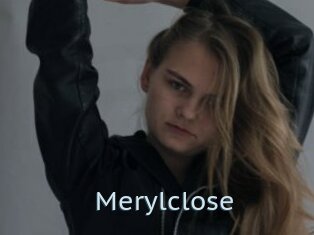 Merylclose