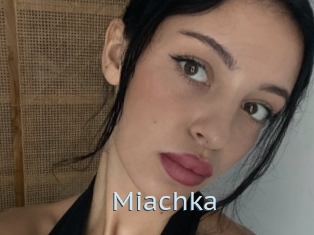 Miachka