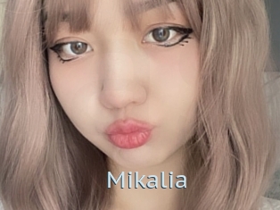 Mikalia