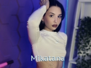 Mikatana