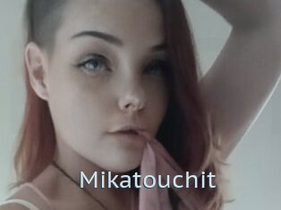 Mikatouchit