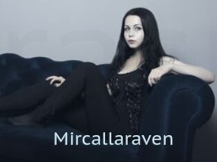 Mircallaraven