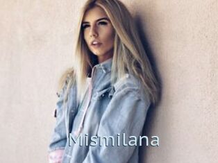 Mismilana