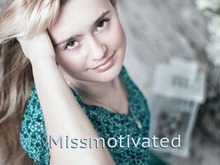 Missmotivated