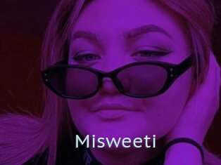 Misweeti