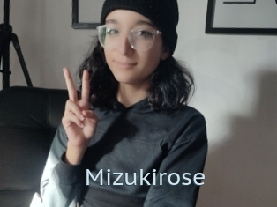 Mizukirose