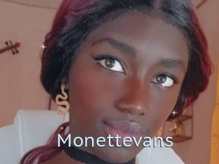 Monettevans