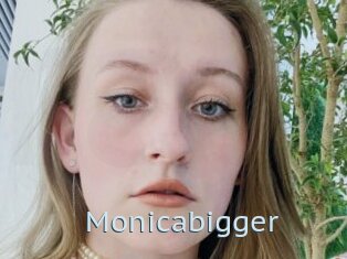 Monicabigger