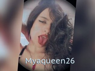 Myaqueen26