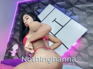 Nothinghanna