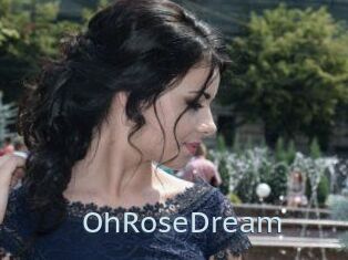 OhRoseDream