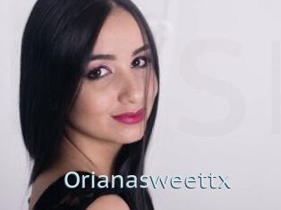 Orianasweettx