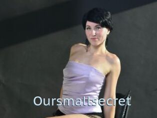 Oursmallsecret