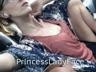 PrincessLadyFace