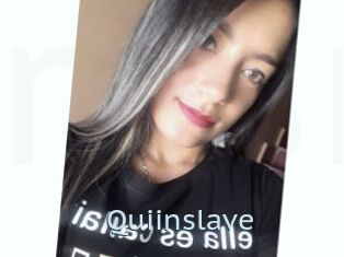 Quiinslave