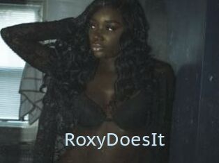 RoxyDoesIt