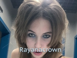 Rayanacrown