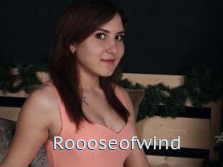 Roooseofwind