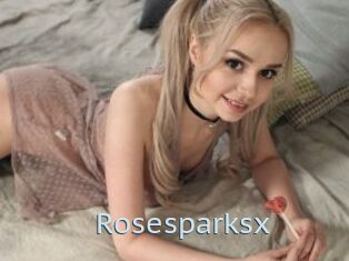 Rosesparksx