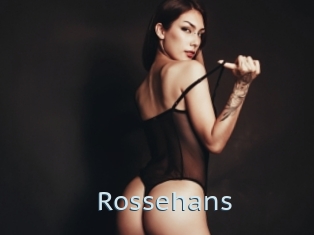 Rossehans