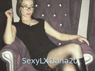 SexyLXDana20