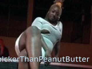 ThickerThanPeanutButter