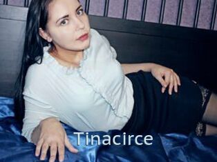 Tinacirce