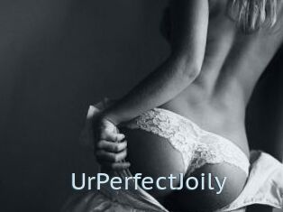 UrPerfectJoily