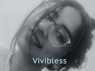 Vivibless