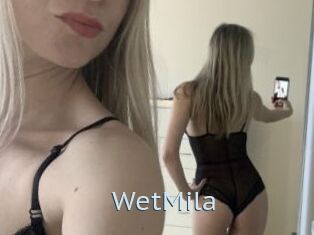 WetMila