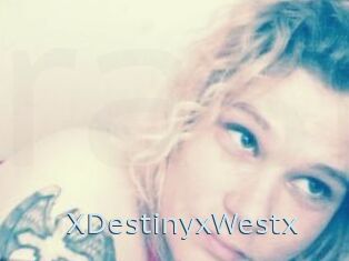 XDestinyxWestx