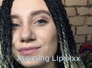 Xteasing_Lipsxxx