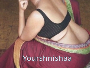 Yourshnishaa