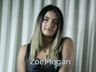 ZoeMegan